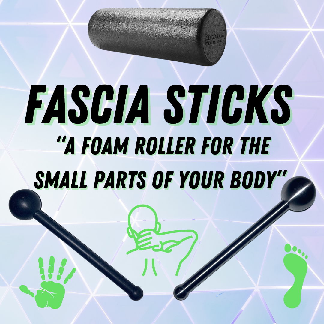 Fascia Sticks